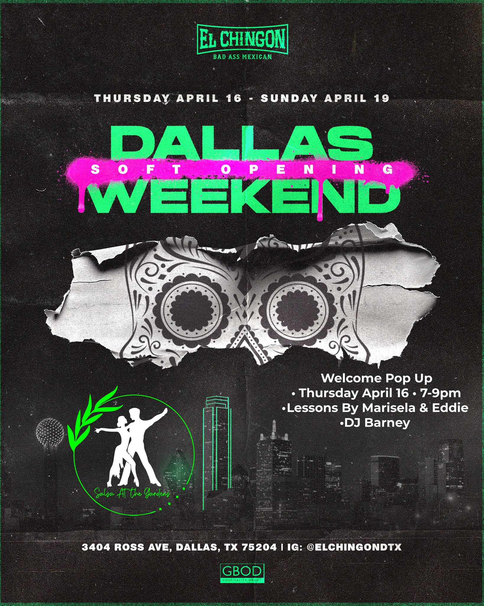 El Chingon Dallas - Salsa Night - Soft Opening Weekend