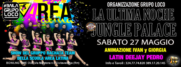 SABATO LOCO LATINO ... La Ultima Noche