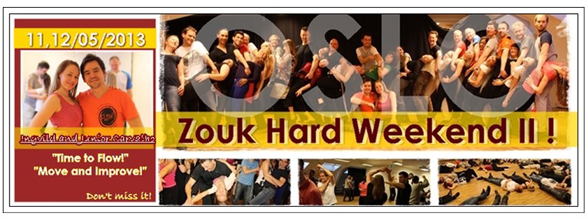 Oslo Zouk Hard Weekend II with Junior Carvalho & Ingvild