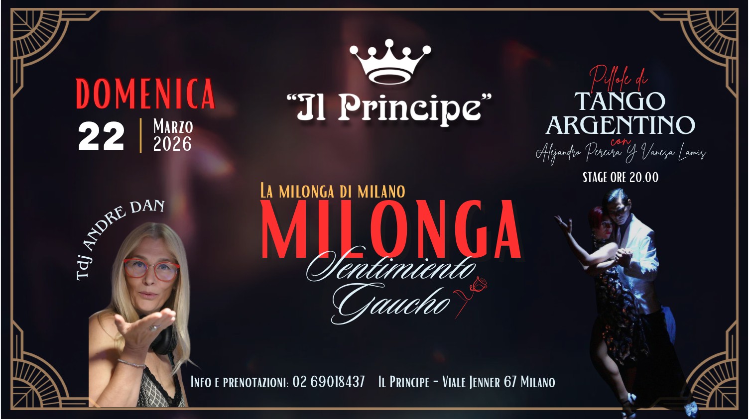 Il Principe - Milonga " Sentimiento Gaucho " - Stage Pereira Y Lamis - Tdj Andre Dan