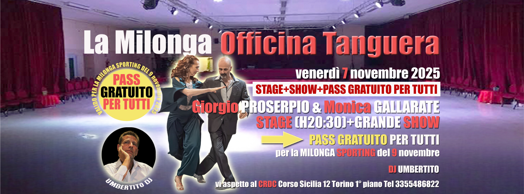 VEN 7 NOV MILONGA OFFICINA TANGUERA STAGE+SHOW GIORGIO MONICA! INGRESSO GRATIS MILONGA SPORTING 9 11