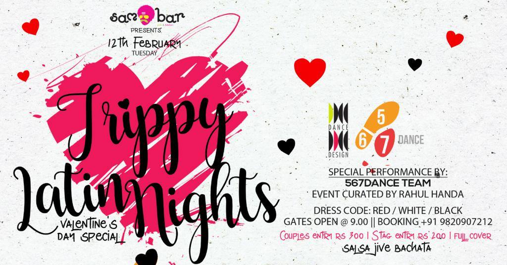 Trippy Latin Nights: Valentine's Day Special