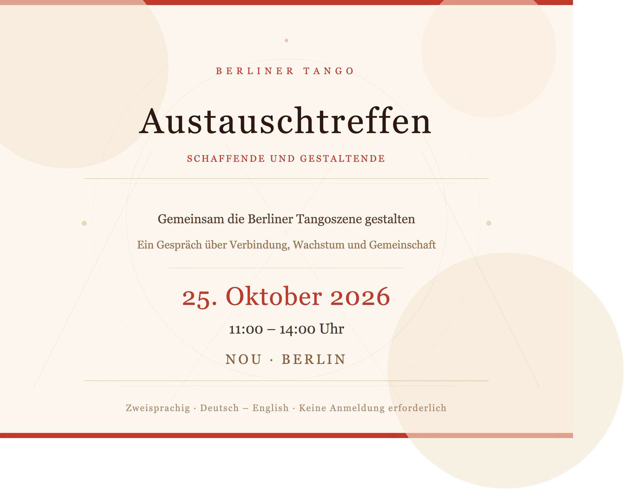 Berlin Tango - Offener Austausch · Schaffende und Gestaltende Open Exchange · Creators and Shapers