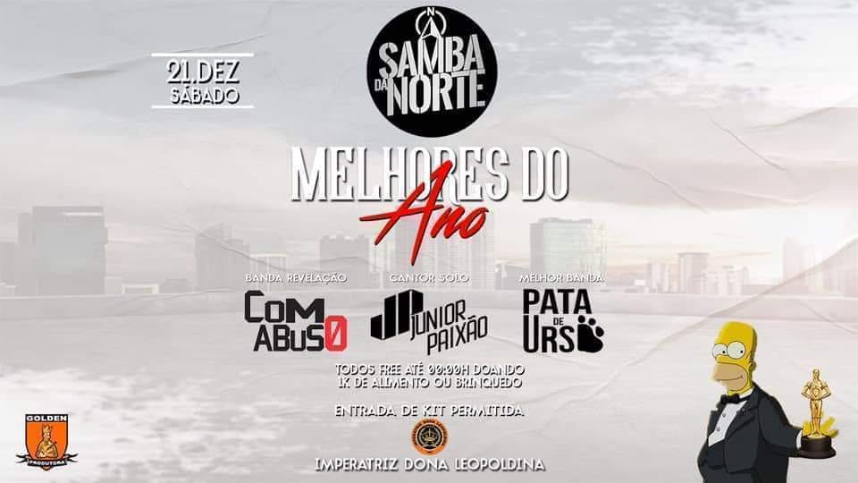 É HOJE • Samba da norte •• Melhores do ano •• Entrada de kit •