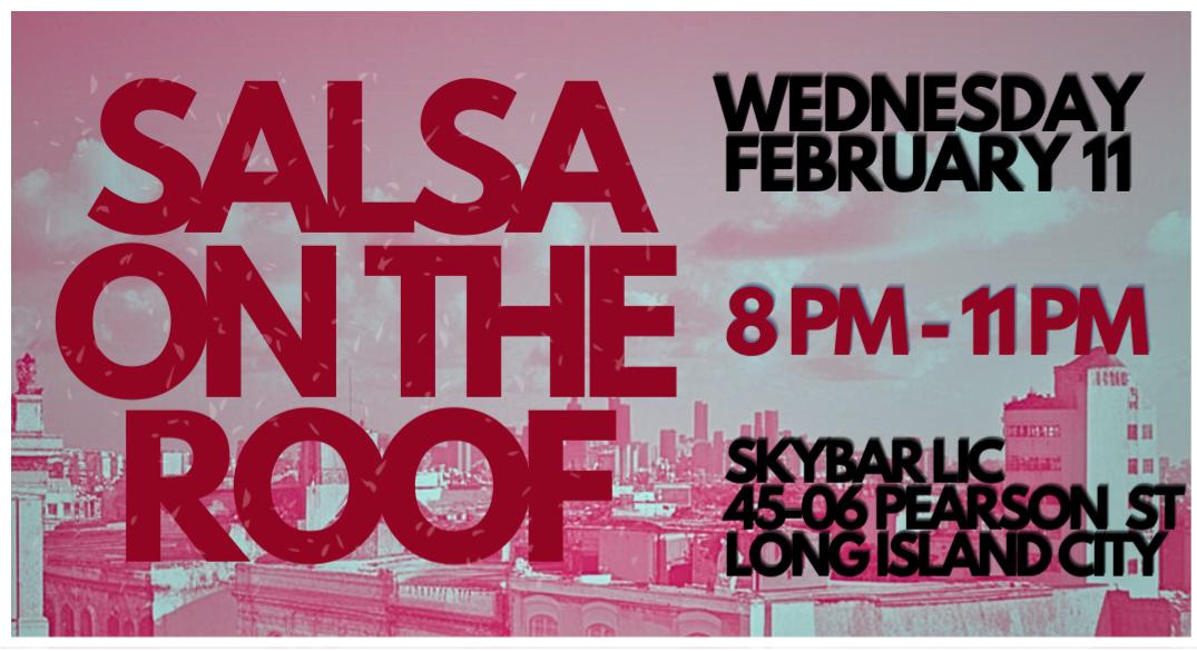 Salsa On The Roof at Skybar LIC