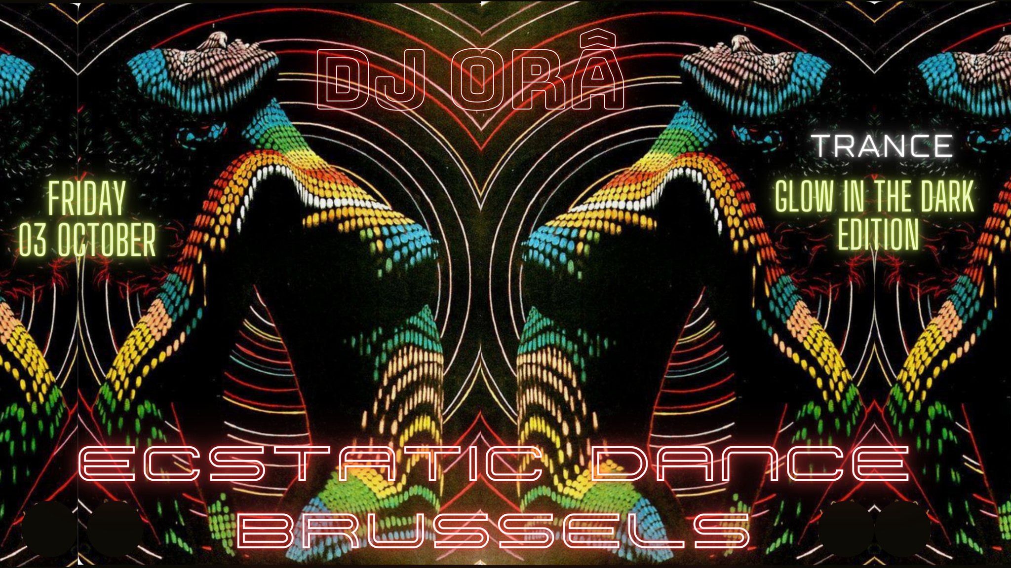 Ecstatic Dance Brussels ✺TRANCE EDITION✺ DJ ORÂ