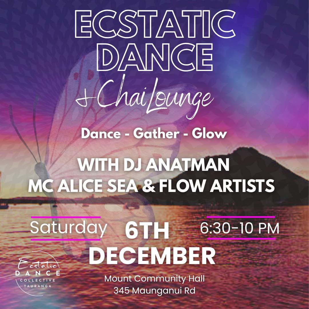 ✨ Ecstatic Dance & Chai Lounge With DJ Anatman & MC Alice Sea