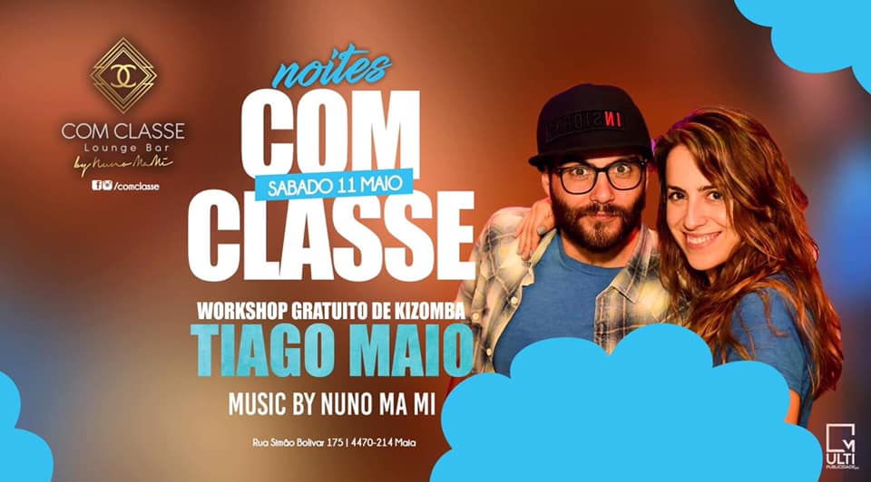 Noites Com Classe :: Sáb 11 Maio :: Tiago Maio