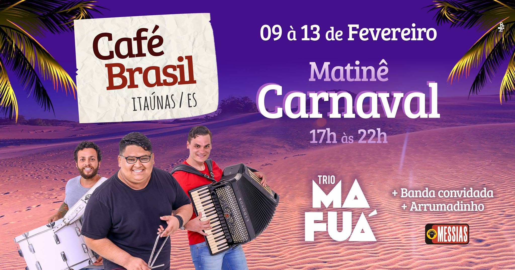 Carnaval Itaúnas 2018 - Matinê Café Brasil