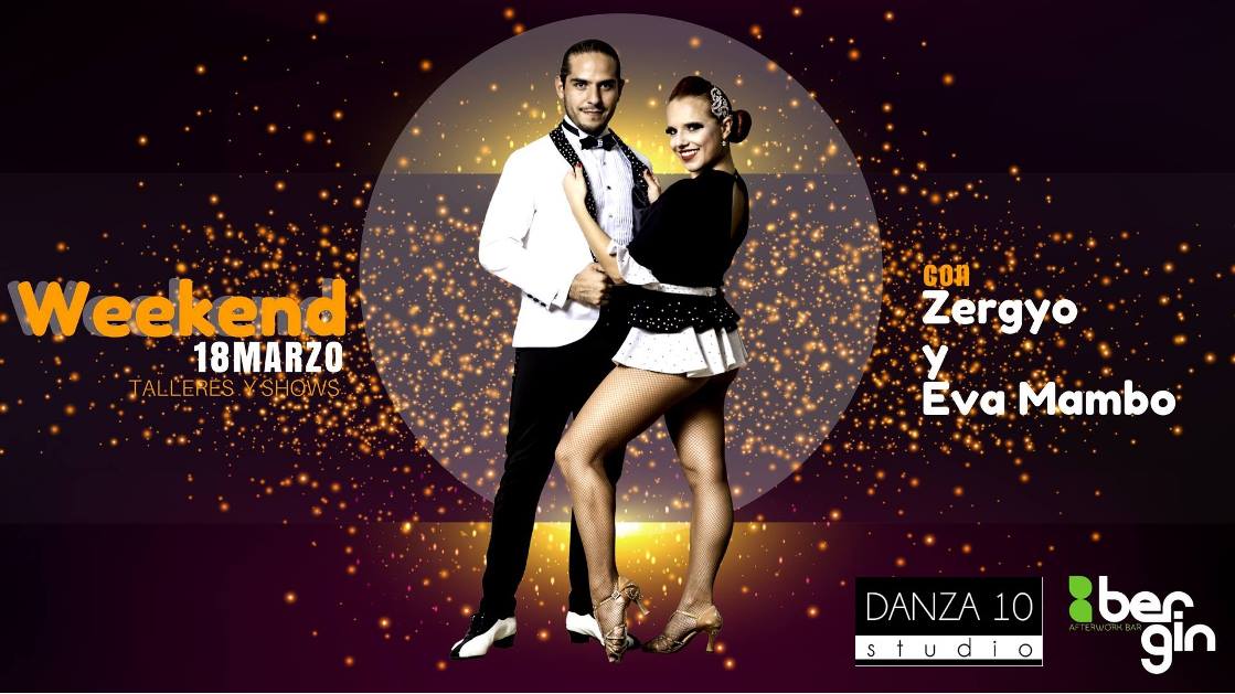 Weekend con Zergyo y Eva Mambo