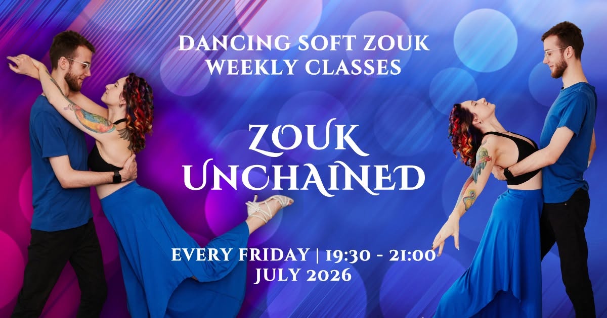 Zouk Unchained Weekly Friday Classes