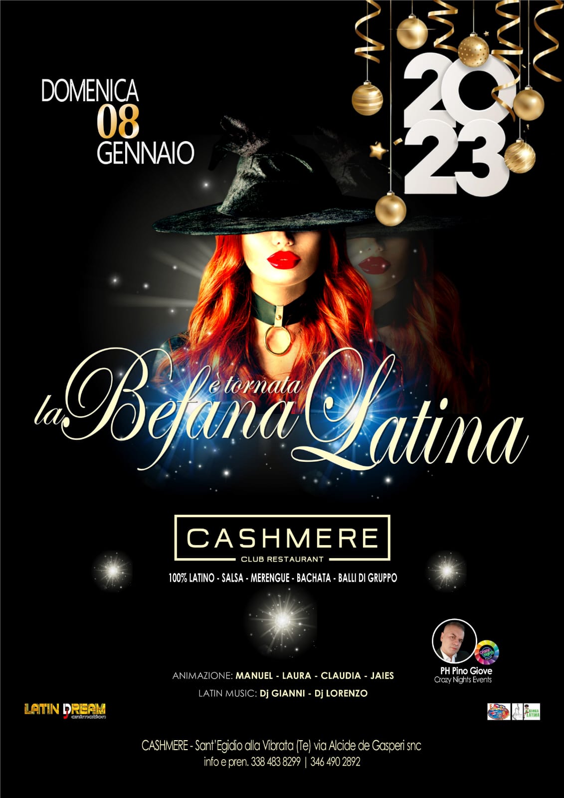 DOMENICA 8 GENNAIO - CASHMERE - è TORNATA LA BEFANA - LATIN NIGHT BY LATIN DREAM