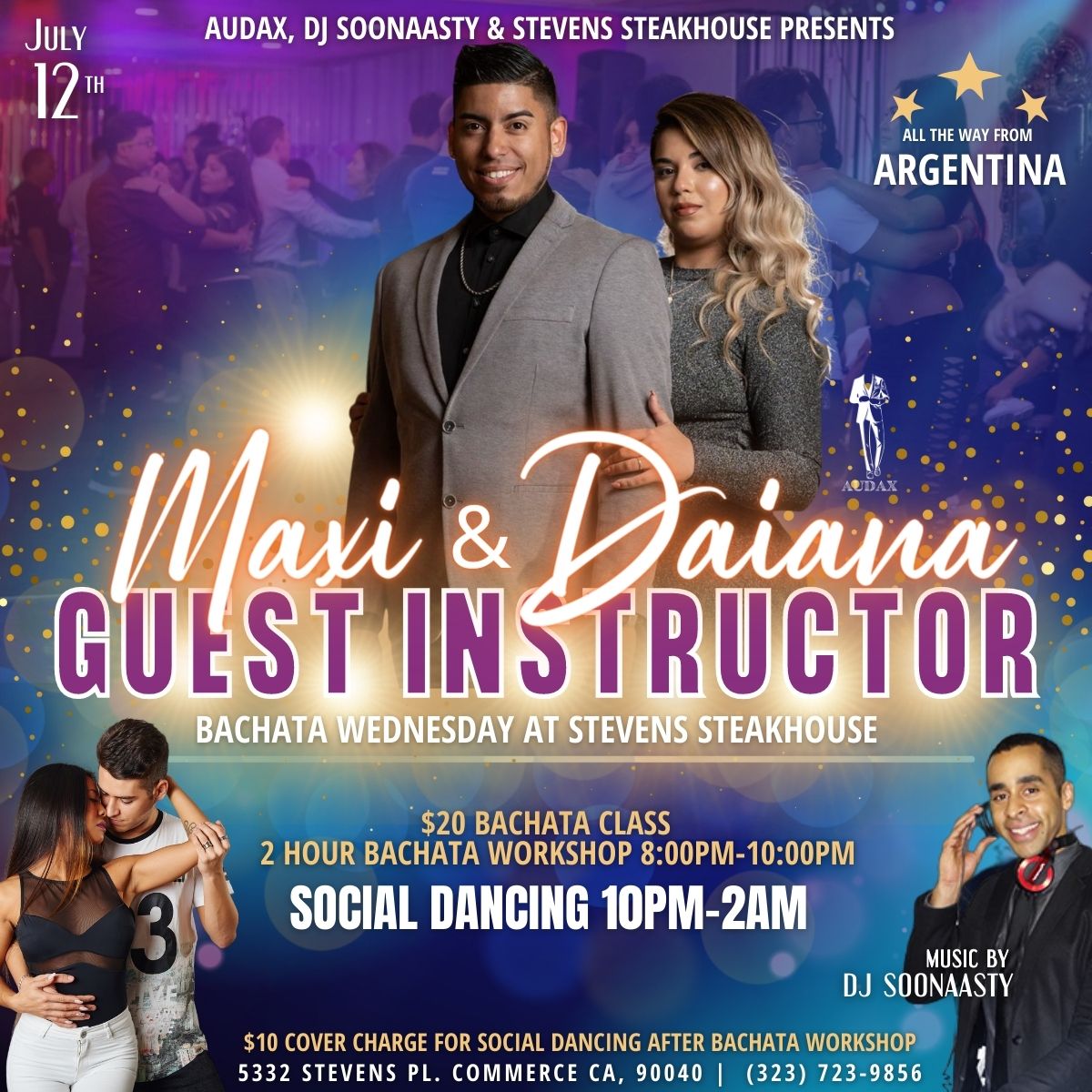 Maxi Solis & Daiana 2 Hour Bachata Workshop This Bachata Wednesday, July 12 at Stevens Steakhouse!