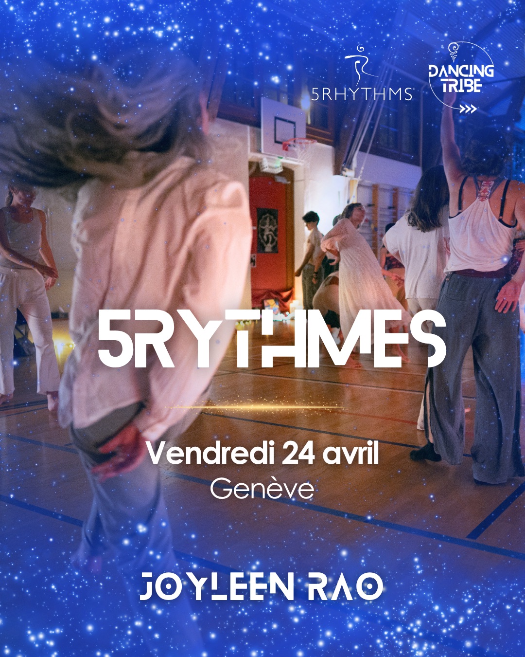 Danse des 5Rythmes avec Joyleen Rao