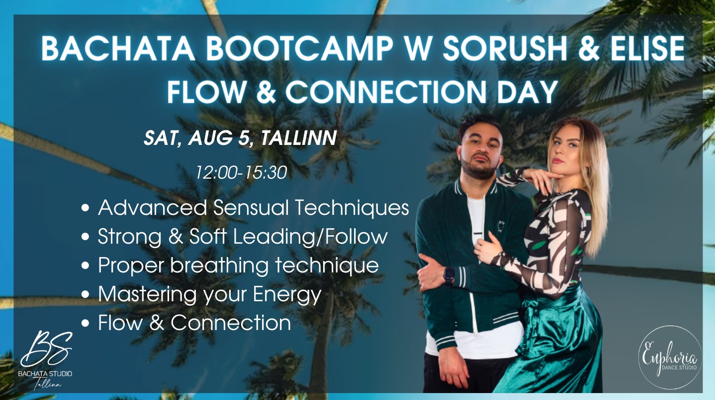 Bachata Bootcamp: Flow & Connection Day with Sorush & Elise, Aug 5
