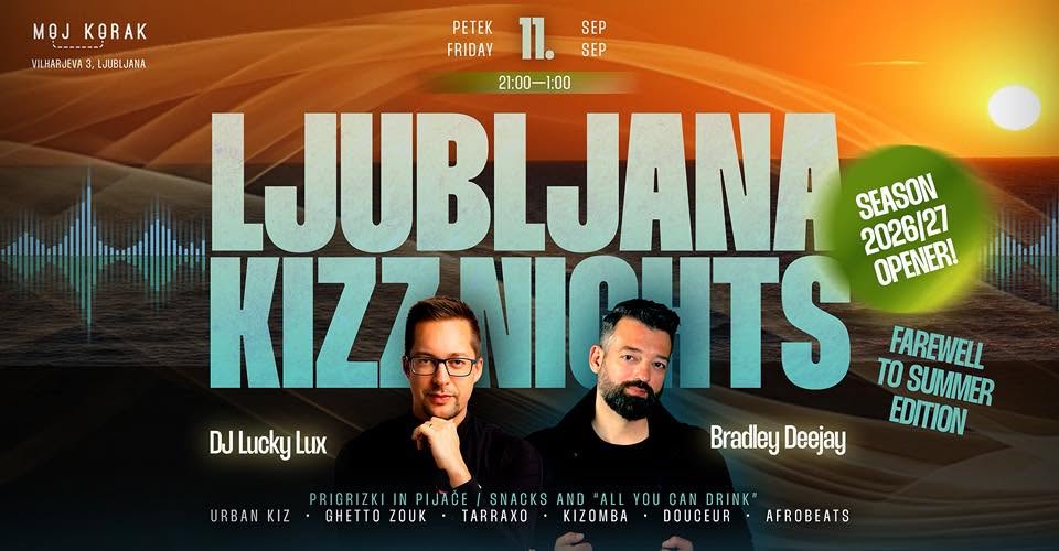 Ljubljana KIZZ Nights Farewell to summer edition