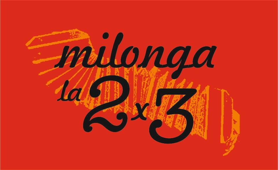 MILONGA "LA 2x3" + CLASE DE TANGO!!