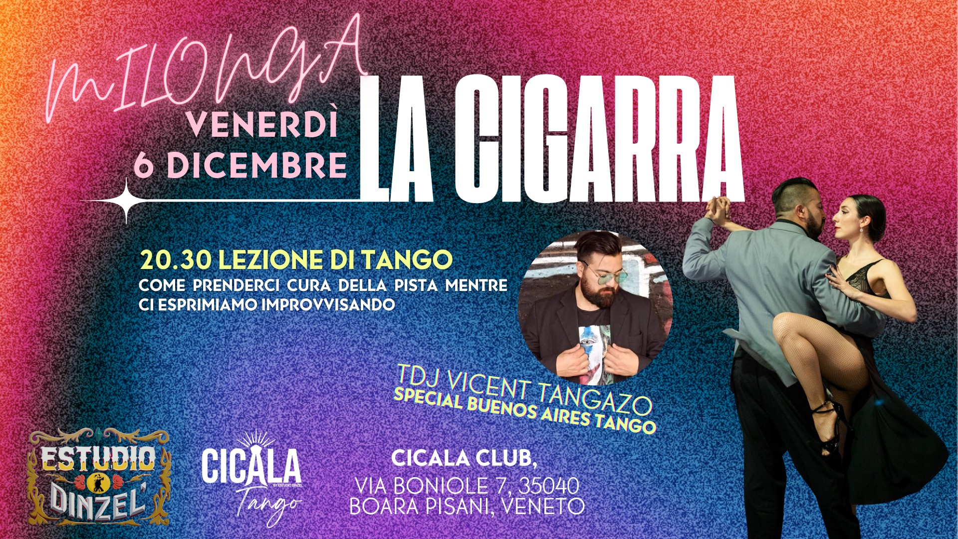 MILONGA LA CIGARRA serata con Jessica Estigarribia e Vicente Albarengo - Tdj Guest Dj Vicent Tangazo