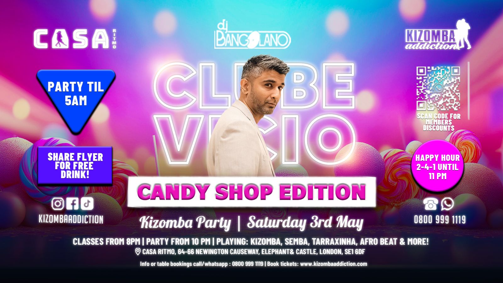 🍬 London’s No.1 Kizomba Party: Clube Vicio - Candy Shop Edition with DJ Bangolano