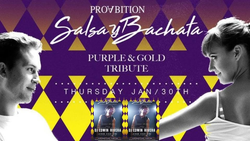 Kobe Purple & Gold Tribute Night Salsa & Bachata with Edwin