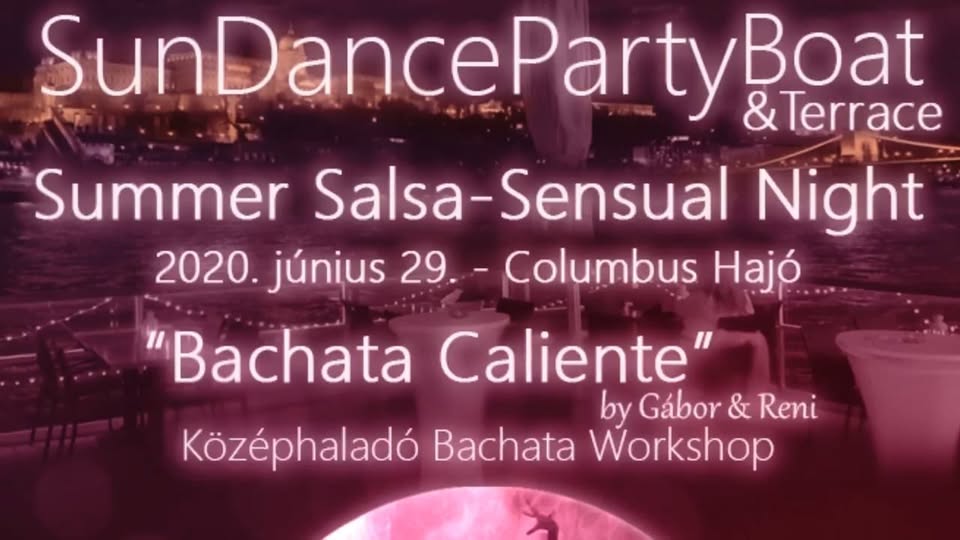 SunDancePartyBoat - Summer Salsa&Sensual Night - Columbus Hajó