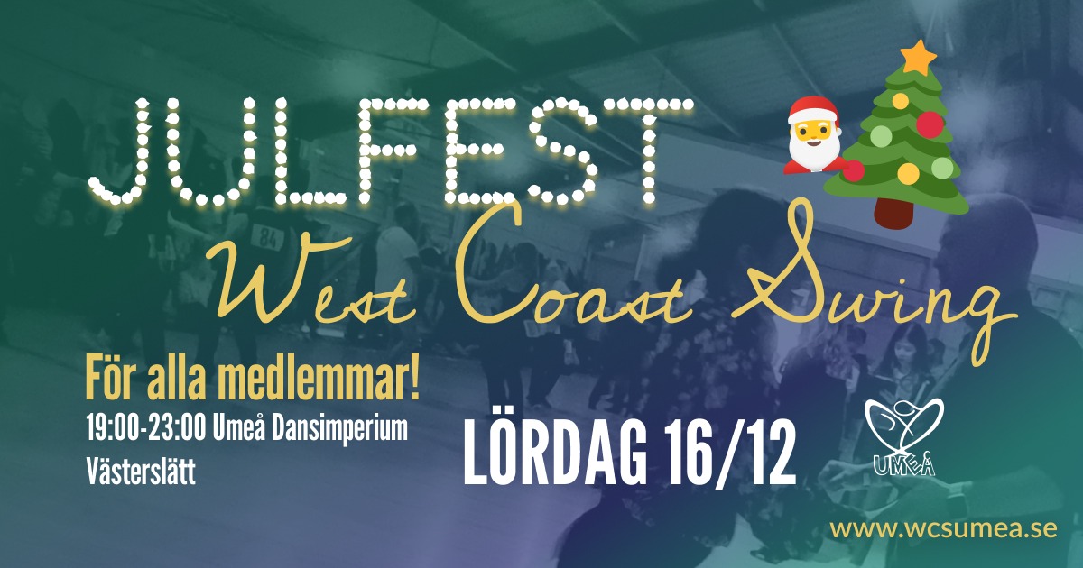 West Coast Swing - Julfest!