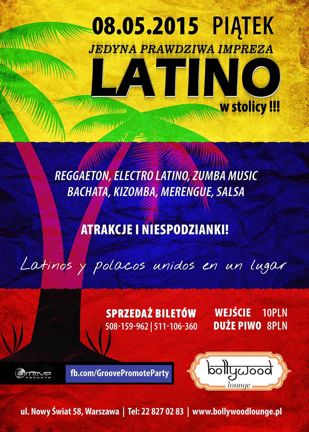 8 maja - Jedyna prawdziwa Impreza LATINO w stolicy !!! NOWOŚĆ W MIEŚCIE !! NUEVA FIESTA LATINA EN VARSOVIA !!!
