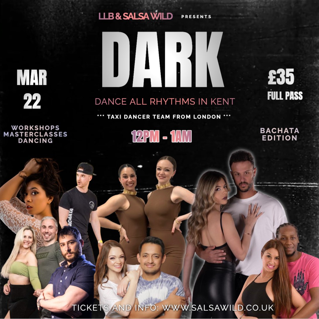DARK (Dance All Rhythms in Kent) - All Dayer