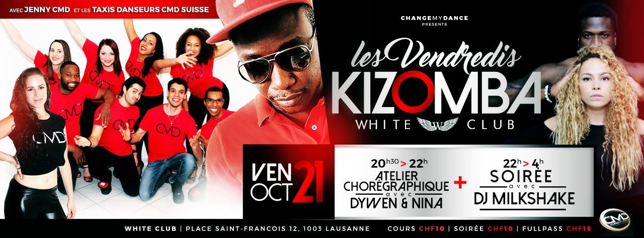 Vendredi Kizomba @White avec Nina & Dywen et DJ Milkshake