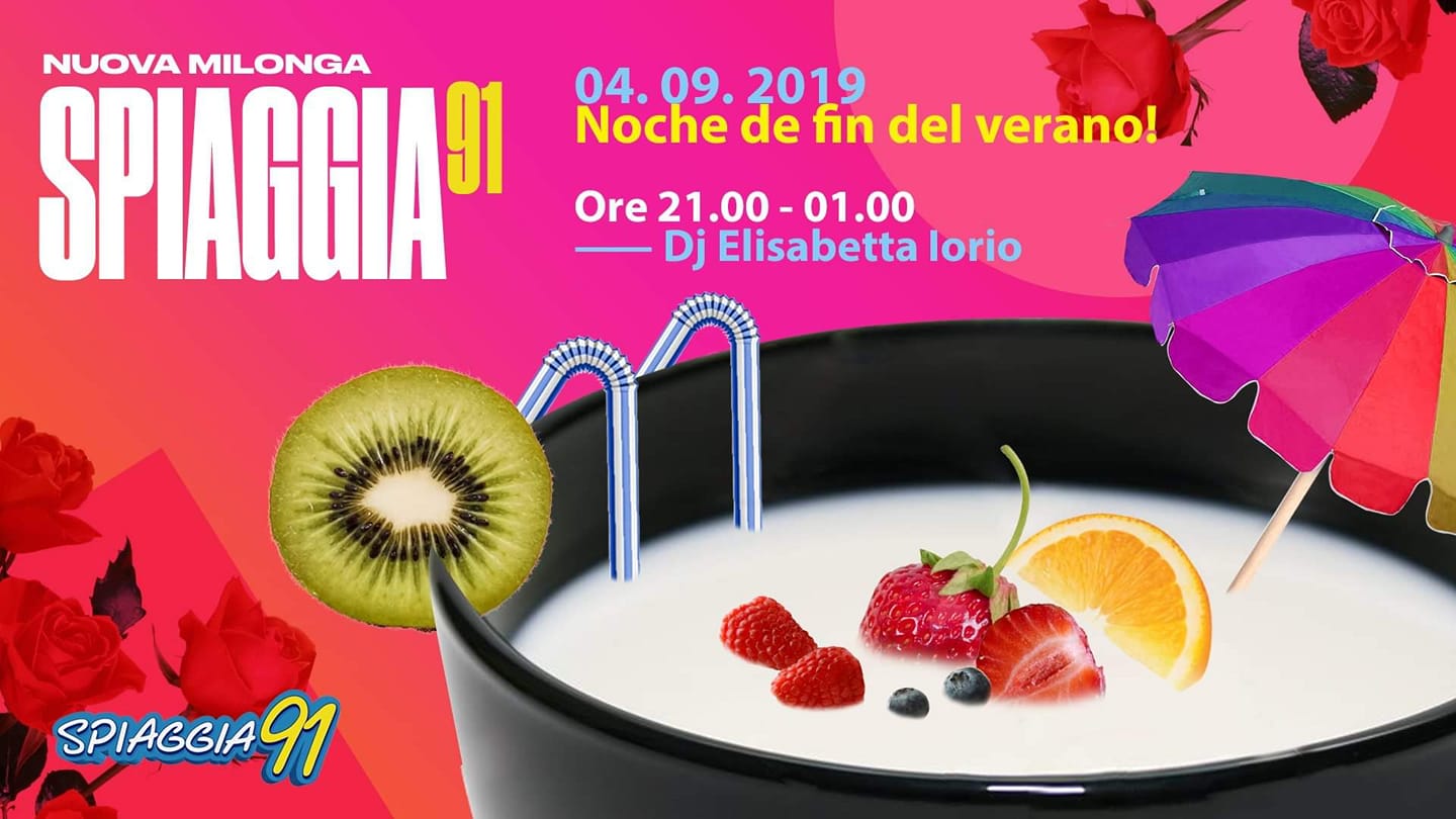 New Milonga @Spiaggia91! SERATA FINALE! Dj Elisabetta Iorio