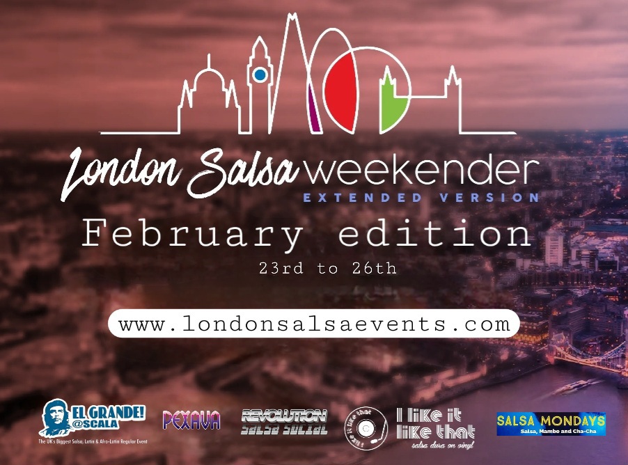 London salsa weekender- Febuary Edition