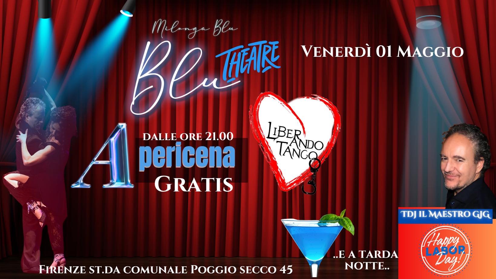 Milonga Blu Theatre, Buffet Gratuito per la festa del 1o Maggio