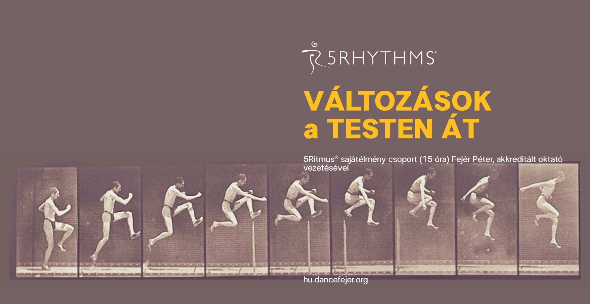 Változások a testen át - nyitott alkalom