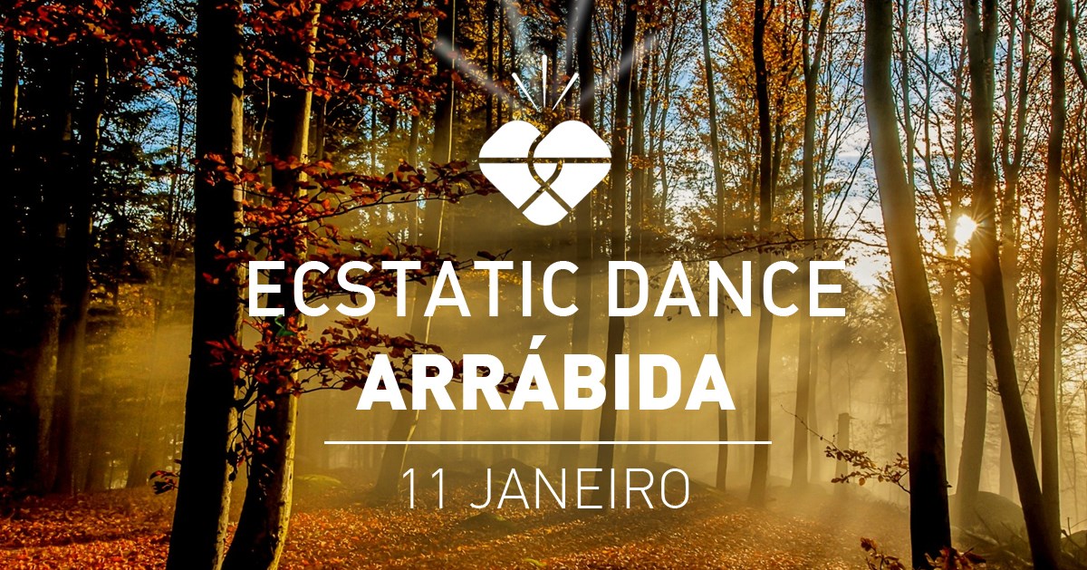 Ecstatic Dance Arrábida<3