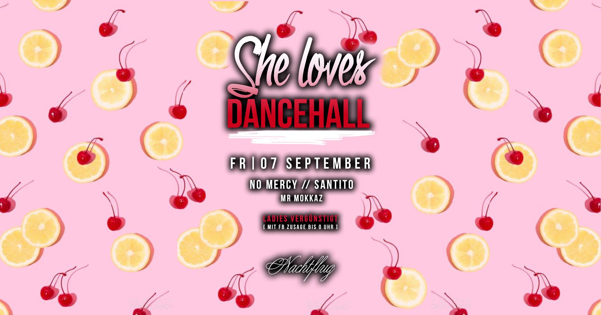 She Loves Dancehall - Fr 7. September