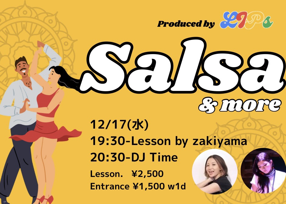 渋谷Lips🕺Salsa & more Latin all mix by Zakiyama先生
