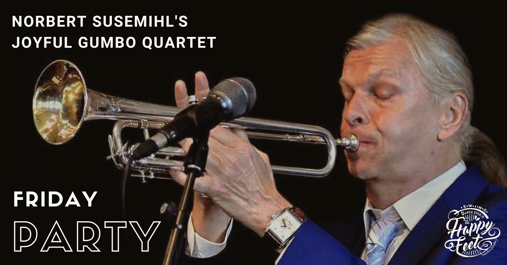 HFS Friday Party - Norbert Susemihl's Joyful Gumbo Quartet