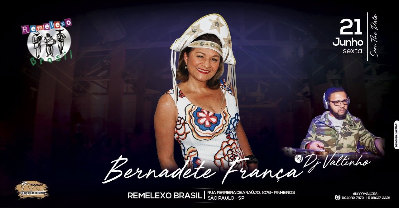 Remelexo Apresenta Bernadete França & Dj Valtinho