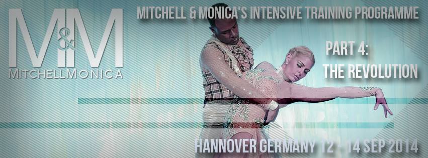 Mitchell & Monica's Intensive Training Programme PART 4 THE REVOLUTION
