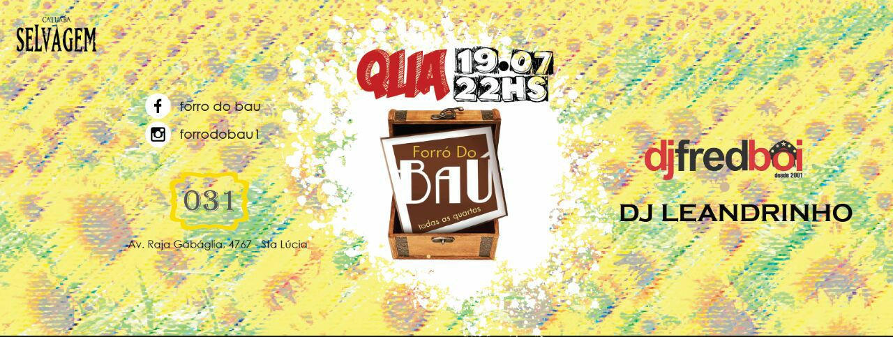 Forró do Baú - Quarta-feira - 22H