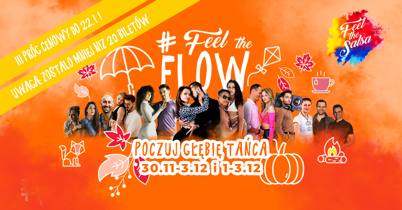 JESIENNY FeelTheFlow - POCZUJ GŁĘBIE TAŃCA 🍁30.11-03.12.2023🍁