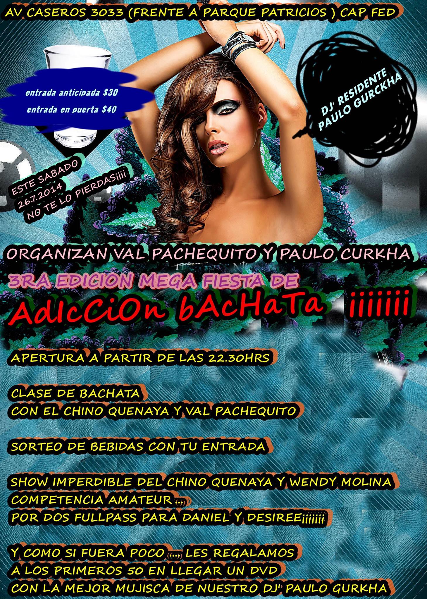 Mega fiesta de adiccion bachata 3ra edicion¡¡¡¡¡