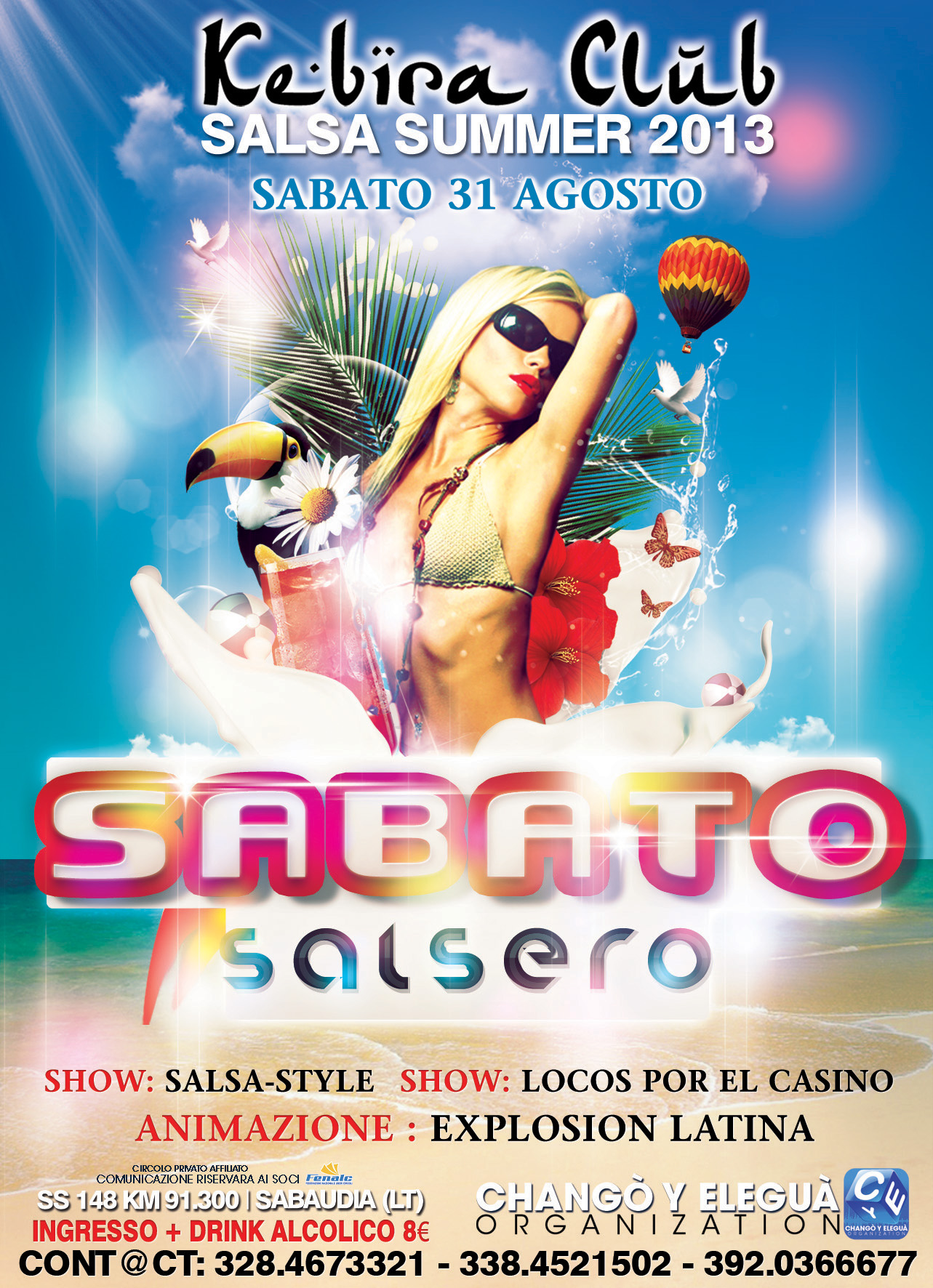 Sabato 31 Agosto 2013 - Kebira Salsa Summer - Sabato Salsero con Show e Animazione
