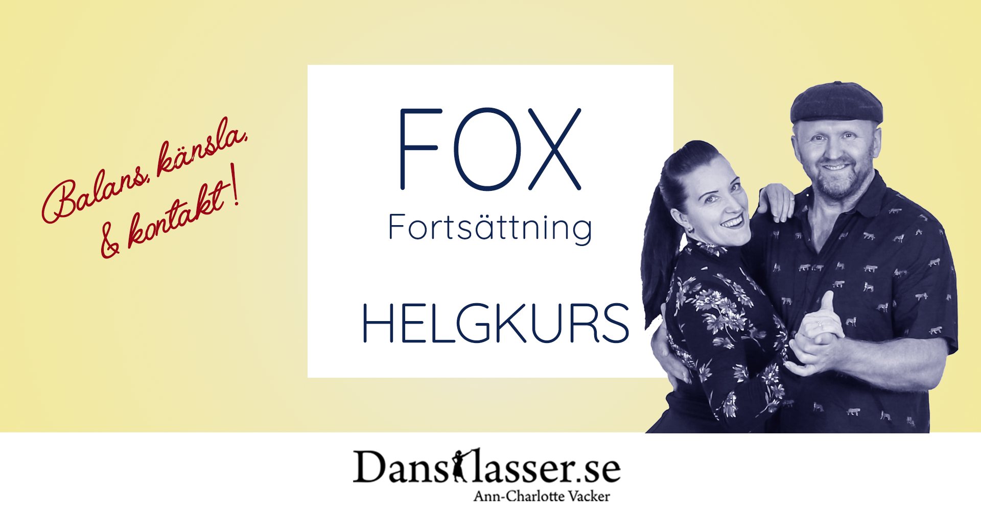 SOMMARKURS i Svensk Fox - Fortsättning 2 h - Stockholm