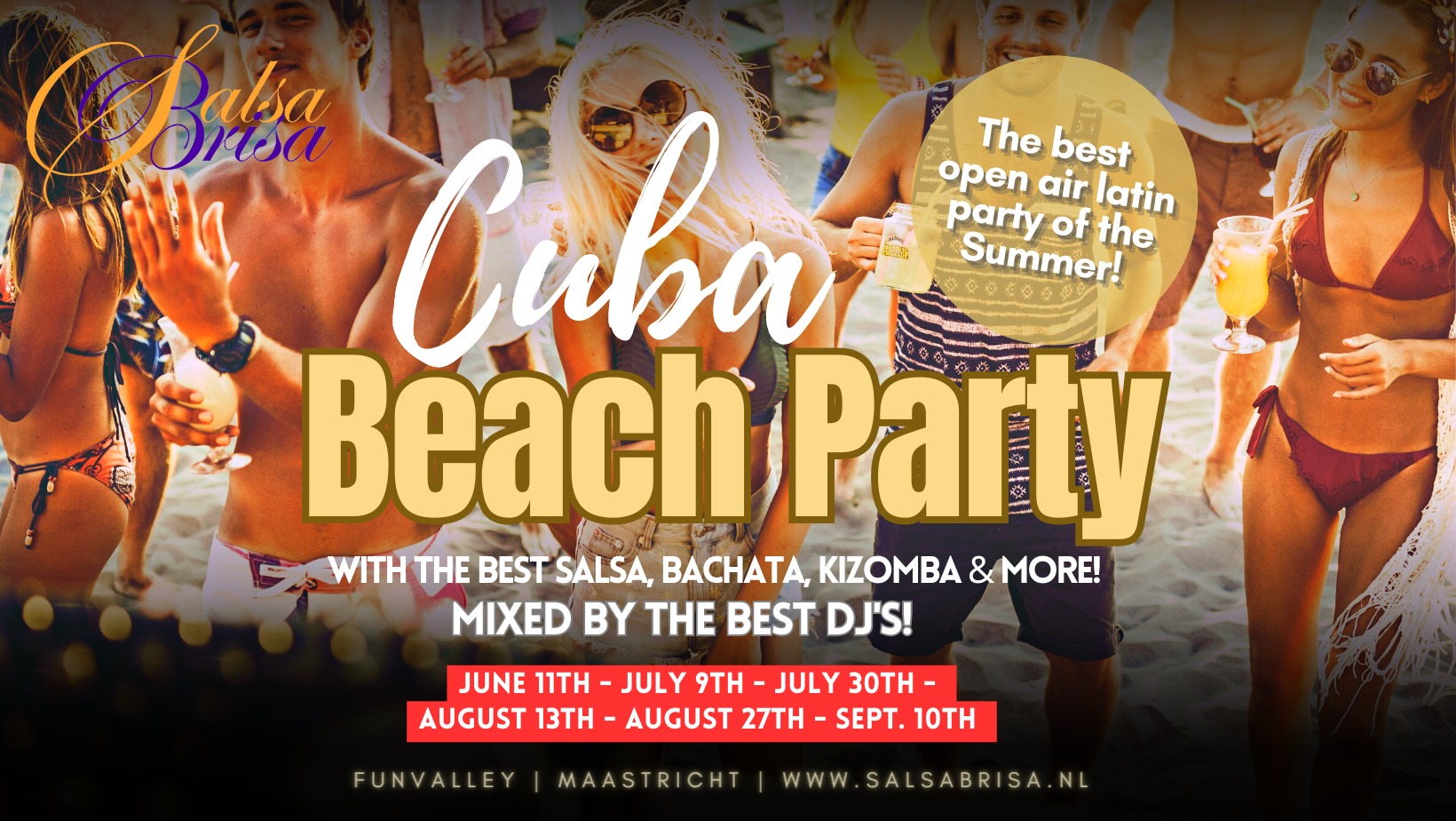 Cuba Beach Party Maastricht LAST EDITION of 2023