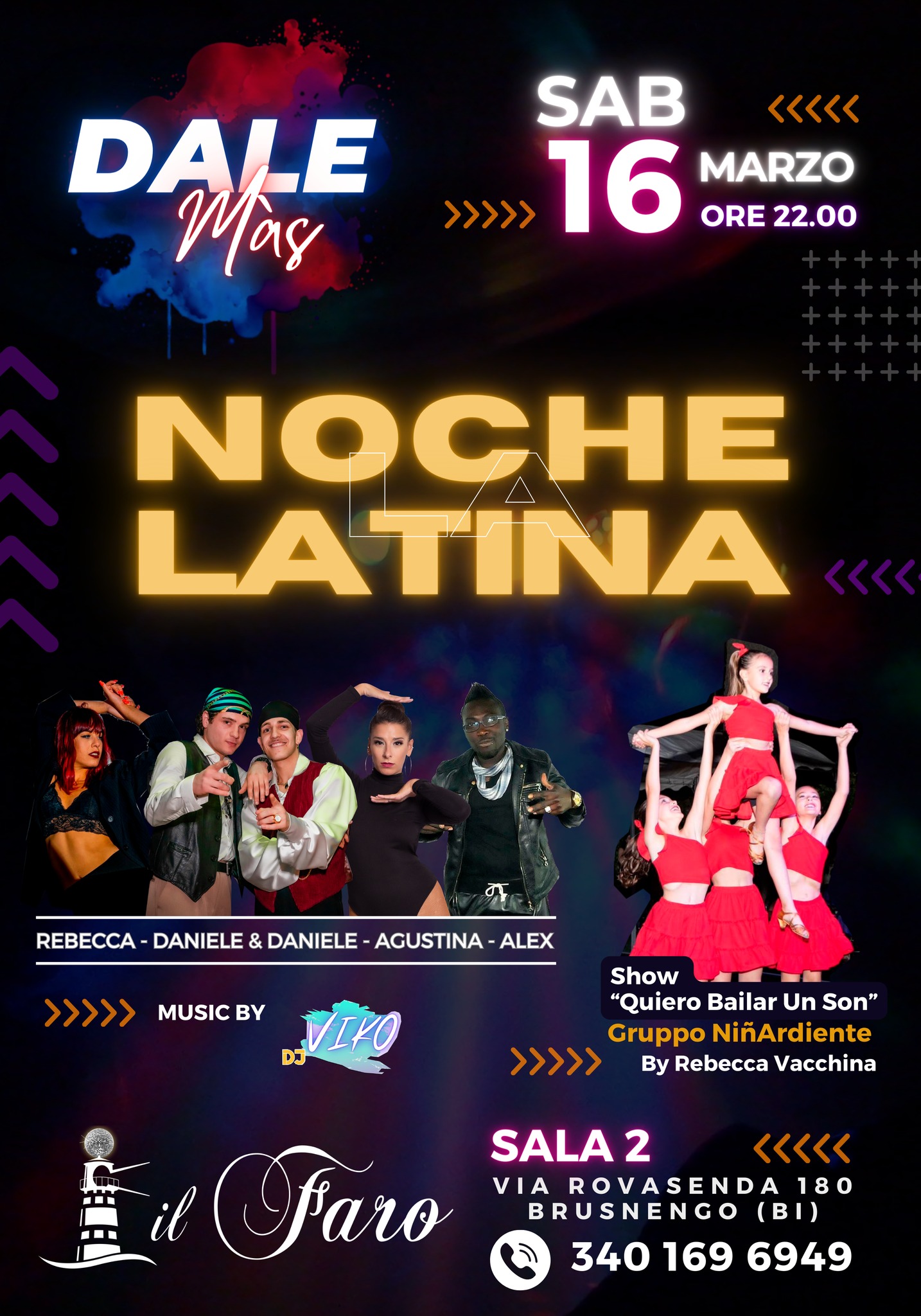 GRANDE SERATA📣 DALE MÁS "La Noche Latina" 16 Marzo