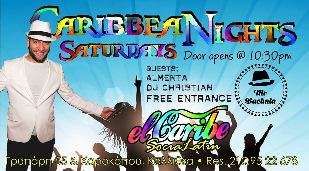 CaribbeaNights at El Caribe every Saturday