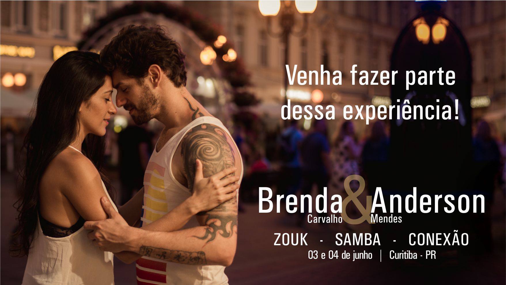 Anderson Mendes e Brenda Carvalho em Curitiba