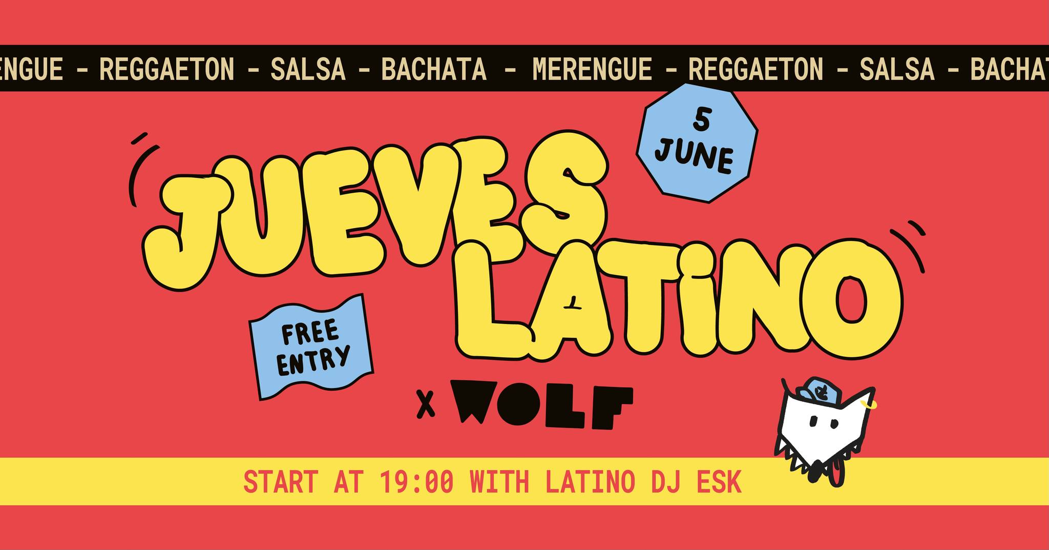 JUEVES LATINO X WOLF - 05 06
