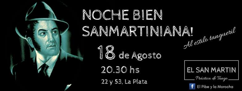La más Sanmartiniana de las Noches!